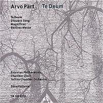 Arvo P�rt - Te Deum