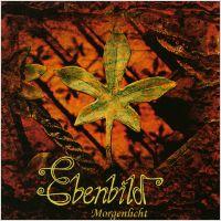 Ebenbild - Morgenlicht