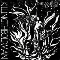 The Violence of Sound