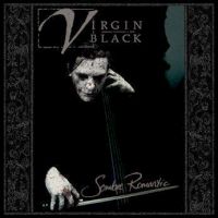 Virgin Black - Sombre Romantic